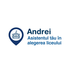 Andrei: asistentul tău în alegerea liceului